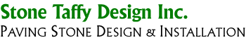 Stone Taffy Design Inc. - Paving Stone Design and Installation